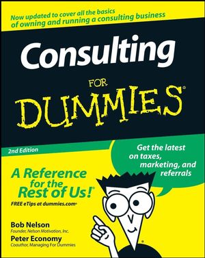 Consulting For Dummies, 2nd Edition (1118051912) cover image