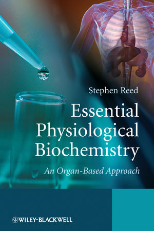 Essential Physiological Biochemistry: An Organ-Based Approach (1118687612) cover image