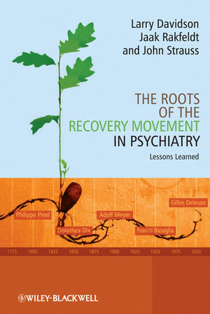 The Roots of the Recovery Movement in Psychiatry: Lessons Learned (1119964512) cover image
