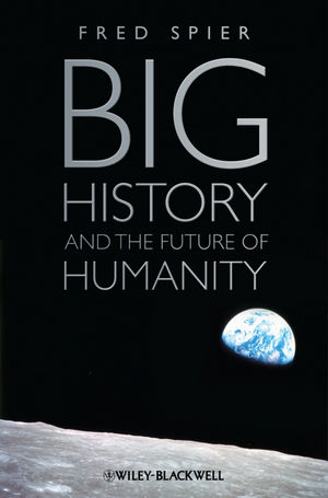 Big History and the Future of Humanity (1444334212) cover image