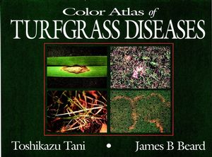 Color Atlas of Turfgrass Diseases (1575040212) cover image