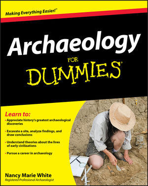 Archaeology For Dummies (0470457813) cover image