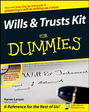 Wills and Trusts Kit For Dummies (0470507713) cover image