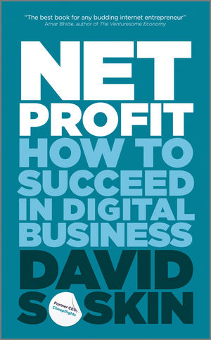 Net Profit: How to Succeed in Digital Business (0470660813) cover image