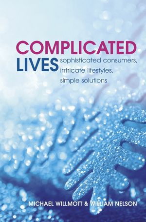 Complicated Lives: The Malaise of Modernity (0470857013) cover image