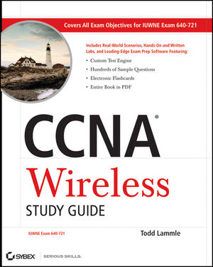 Book Cover Image for CCNA Wireless Study Guide: IUWNE Exam 640-721