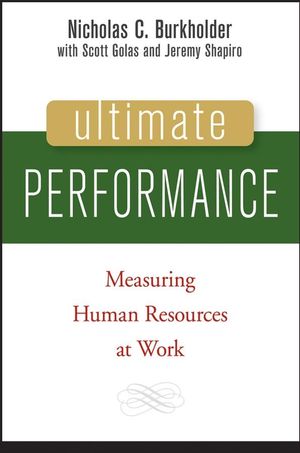 Ultimate Performance: Measuring Human Resources at Work (0471741213) cover image