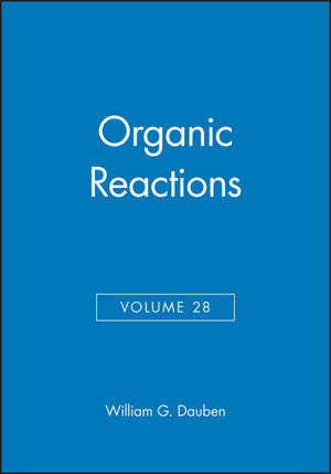 Organic Reactions, Volume 28 (0471861413) cover image