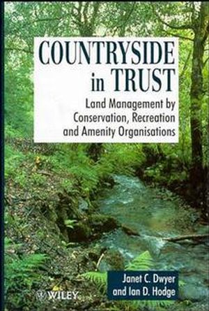 Countryside in Trust: Land Management by Conservation, Recreation and Amenity Organisations (0471948713) cover image