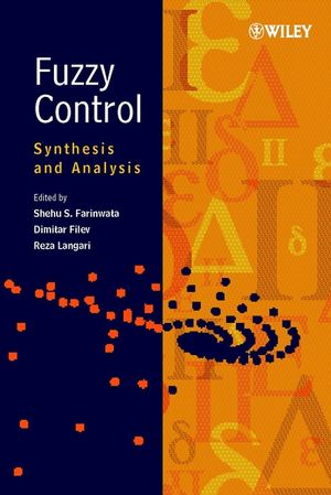 Fuzzy Control: Synthesis and Analysis (0471986313) cover image