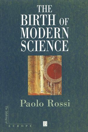 The Birth of Modern Science (0631227113) cover image