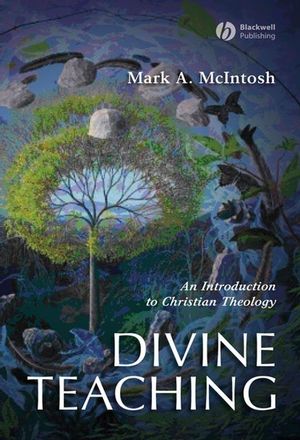 Divine Teaching: An Introduction to Christian Theology (1405102713) cover image