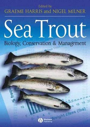 Sea Trout: Biology, Conservation and Management (1405129913) cover image