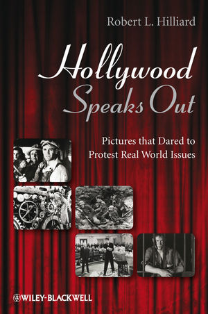 Hollywood Speaks Out: Pictures that Dared to Protest Real World Issues (1444308513) cover image