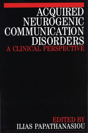 Acquired Neurogenic Communication Disorders: A Clinical Perspective (1861561113) cover image