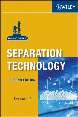 Kirk-Othmer Separation Technology, 2 Volume Set, 2nd Edition (0470127414) cover image