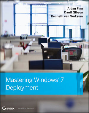 Mastering Windows 7 Deployment (0470600314) cover image