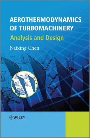 Aerothermodynamics of Turbomachinery: Analysis and Design (0470825014) cover image