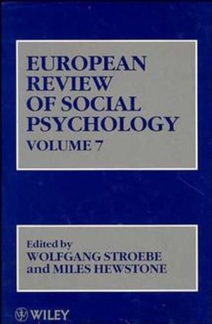European Review of Social Psychology, Volume 7 (0471965014) cover image