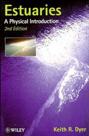 Estuaries: A Physical Introduction, 2nd Edition (0471974714) cover image