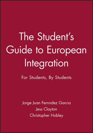 The Student's Guide to European Integration: For Students, By Students (0745629814) cover image