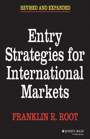 Entry Strategies for International Markets, 2nd, Revised and Expanded Edition (0787945714) cover image