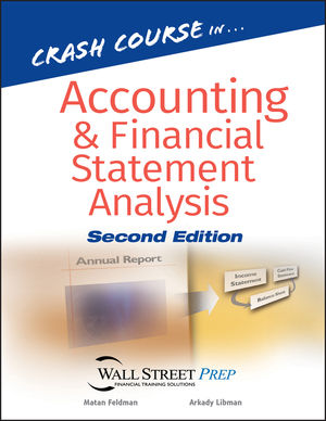 Crash Course in Accounting and Financial Statement Analysis, 2nd Edition (1118160614) cover image