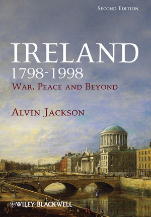 Ireland 1798-1998: War, Peace and Beyond, 2nd Edition (1405189614) cover image