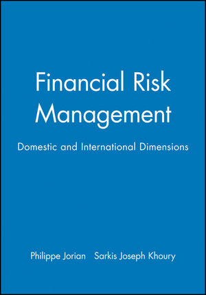 Financial Risk Management: Domestic and International Dimensions (1557865914) cover image