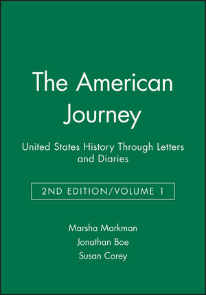 The American Journey: United States History Through Letters and Diaries, Volume 1, 2nd Edition (1881089614) cover image