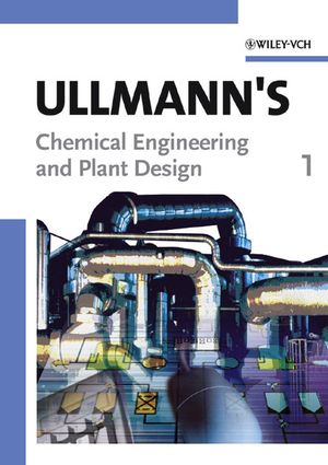 Ullmann's Chemical Engineering and Plant Design, 2 Volumes (3527311114) cover image