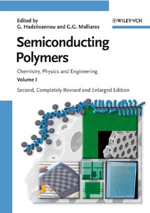 Semiconducting Polymers: Chemistry, Physics and Engineering, 2nd Edition, Two-Volume Set (3527312714) cover image