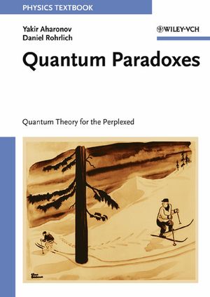 Quantum Paradoxes: Quantum Theory for the Perplexed (3527403914) cover image