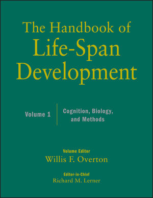 The Handbook of Life-Span Development, Volume 1: Cognition, Biology, and Methods (0470390115) cover image