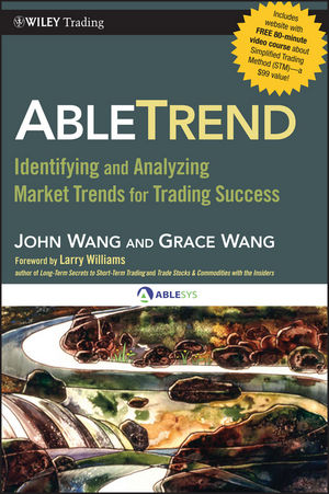 AbleTrend: Identifying and Analyzing Market Trends for Trading Success (0470615915) cover image