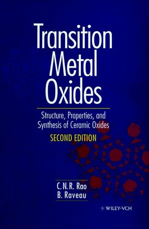 Transition Metal Oxides: Structure, Properties, and Synthesis of Ceramic Oxides, 2nd Edition (0471189715) cover image