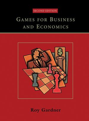 Games for Business and Economics, 2nd Edition (0471230715) cover image