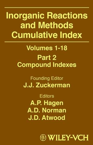 Inorganic Reactions and Methods, Volumes 1 - 18, Cumulative Index, Part 2: Compound Indexes (0471327115) cover image