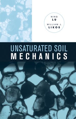 Unsaturated Soil Mechanics (0471447315) cover image