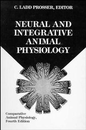 Comparative Animal Physiology, Part B, Neural and Integrative Animal Physiology, 4th Edition (0471560715) cover image