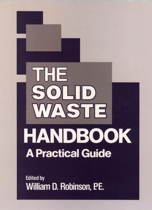 The Solid Waste Handbook: A Practical Guide (0471877115) cover image