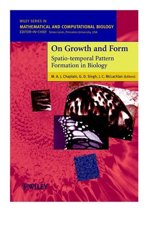 On Growth and Form: Spatio-temporal Pattern Formation in Biology (0471984515) cover image