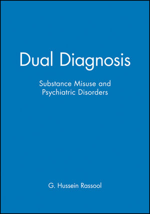 Dual Diagnosis: Substance Misuse and Psychiatric Disorders (0632056215) cover image