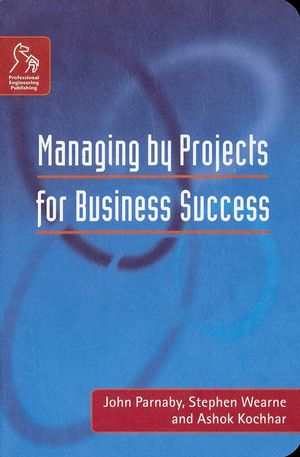 Managing by Projects for Business Success (1860583415) cover image