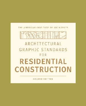 Architectural Graphic Standards for Residential Construction 2nd Edition Online (WS100115) cover image