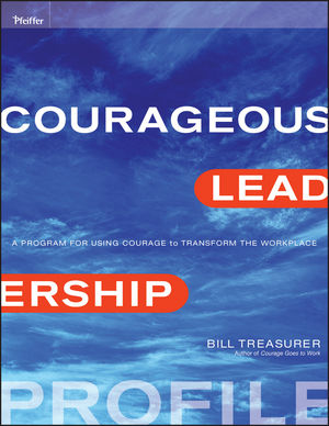 Courageous Leadership Profile (0470537116) cover image