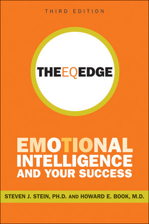 The EQ Edge: Emotional Intelligence and Your Success, 3rd Edition (0470681616) cover image