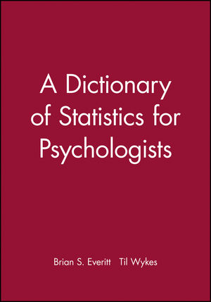A Dictionary of Statistics for Psychologists (0470711116) cover image