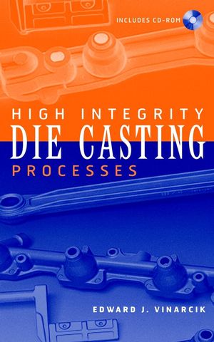 High Integrity Die Casting Processes (0471201316) cover image