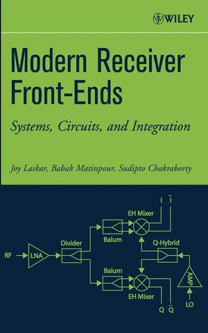 Modern Receiver Front-Ends: Systems, Circuits, and Integration (0471225916) cover image